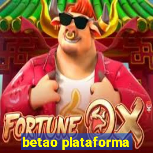 betao plataforma